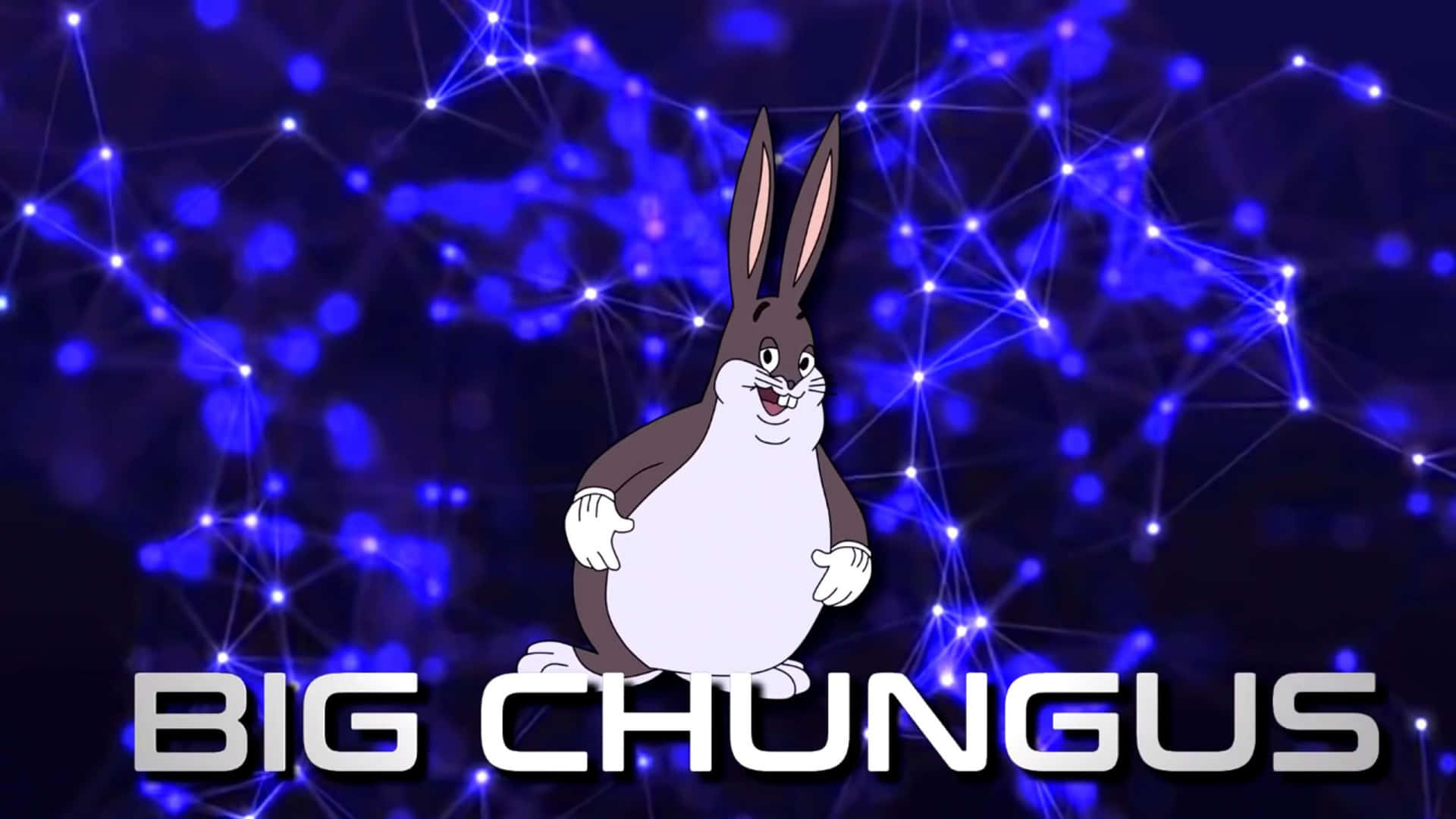 Big Chungus 桌布