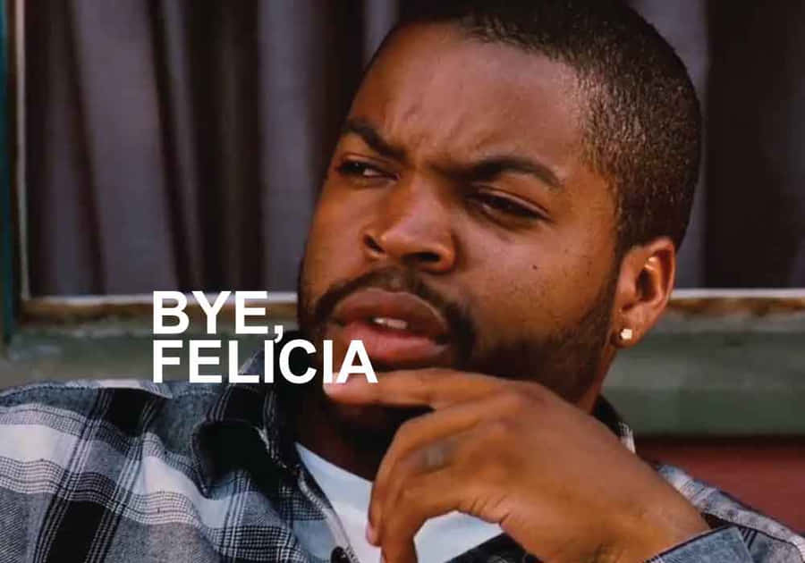 Bye Felicia 桌布