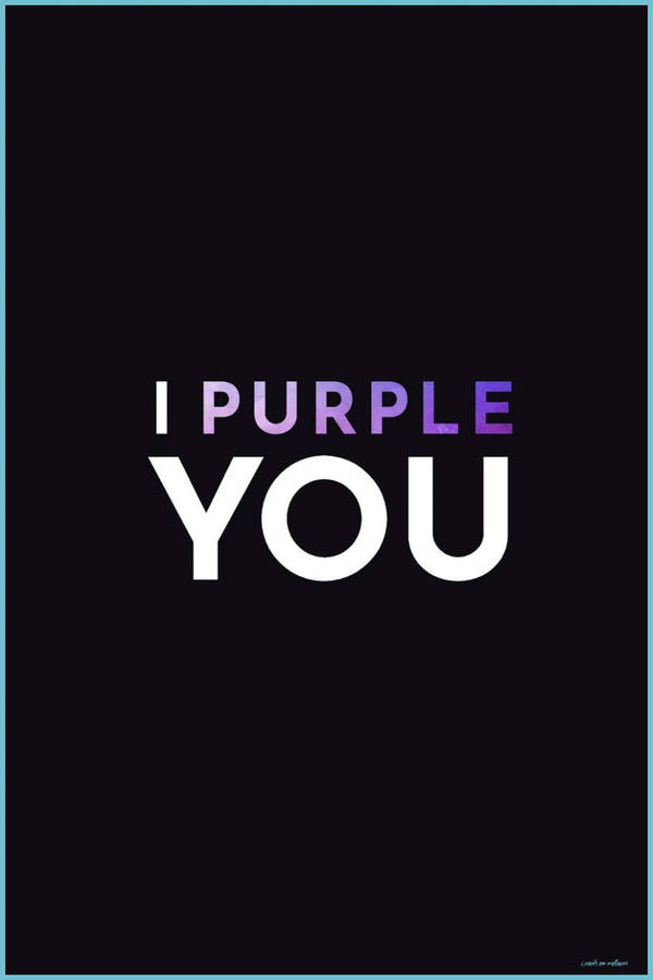 I Purple You 桌布