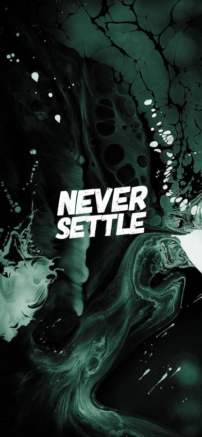 Never Settle 桌布