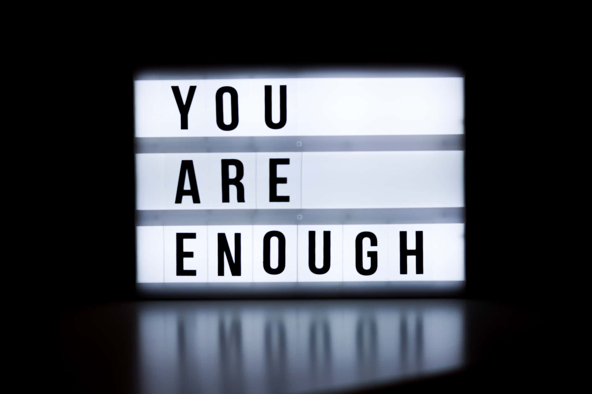You Are Enough 桌布