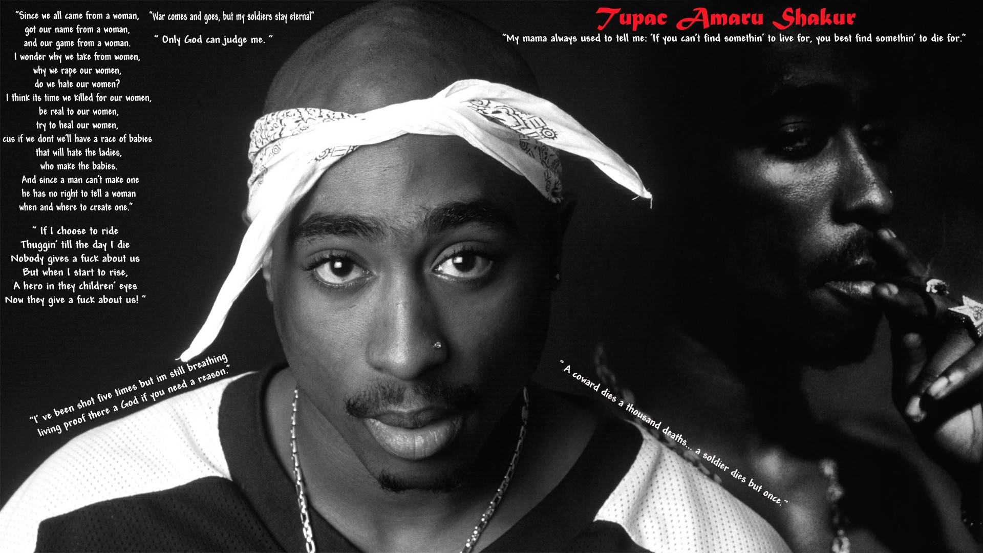 2Pac 黑色背景多句引言 壁紙 — Tupac Shakur 的黑白肖像，頭戴頭巾，深色背景上疊加名言。