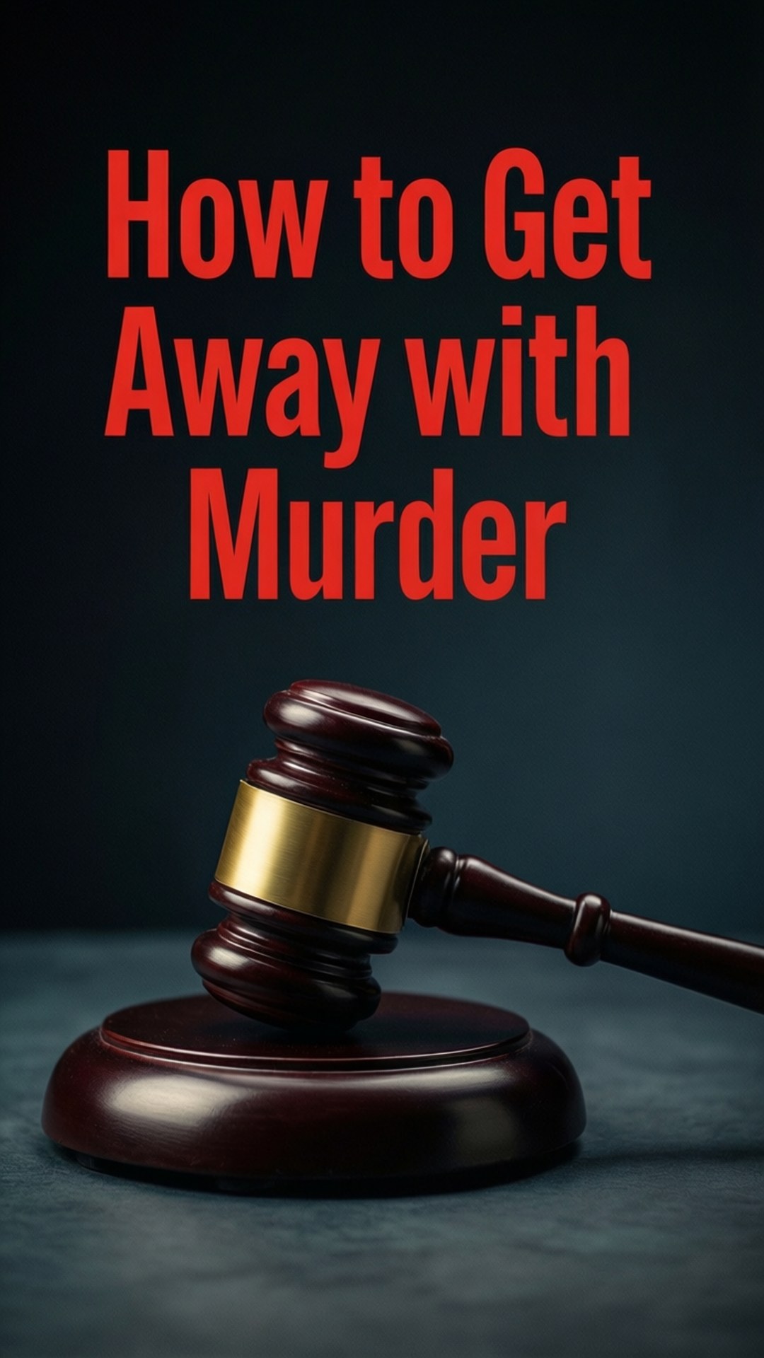 How To Get Away With Murder 桌布 壁紙 — 一個深色木槌放在底座上，下方有粗體紅色文字寫著「How to Get Away with Murder」，背景充滿氣氛。