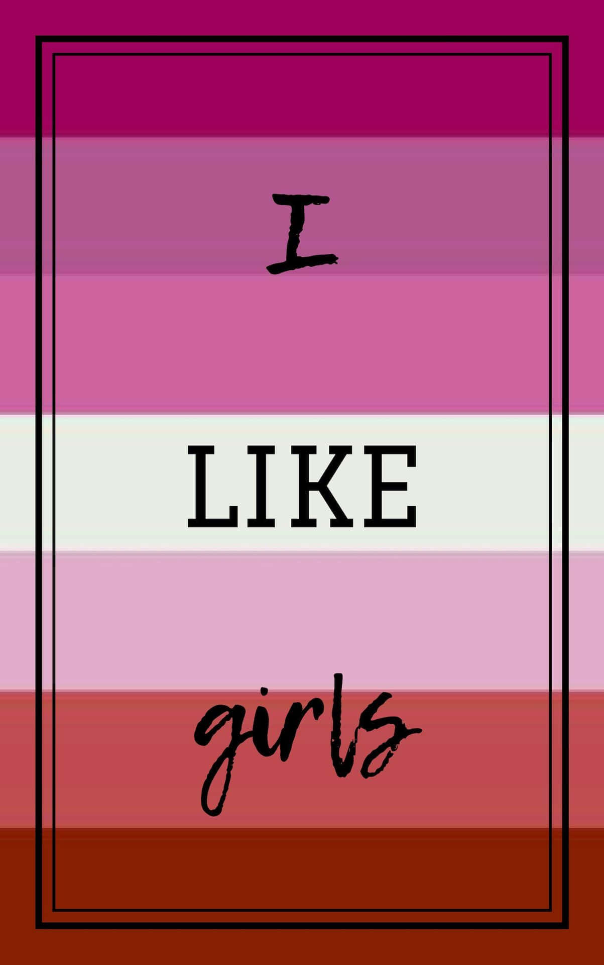 文字圖形，在彩色橫條紋上顯示 I LIKE girls。