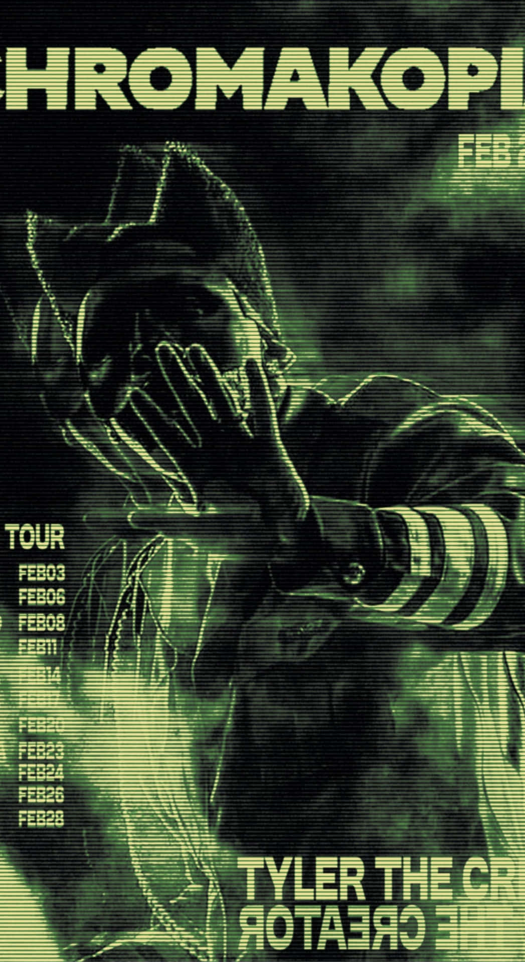  壁紙 — 一張帶有故障綠色色調的 Tyler the Creator 海報，他戴著冷帽，單手遮臉，周圍是巡演日期。