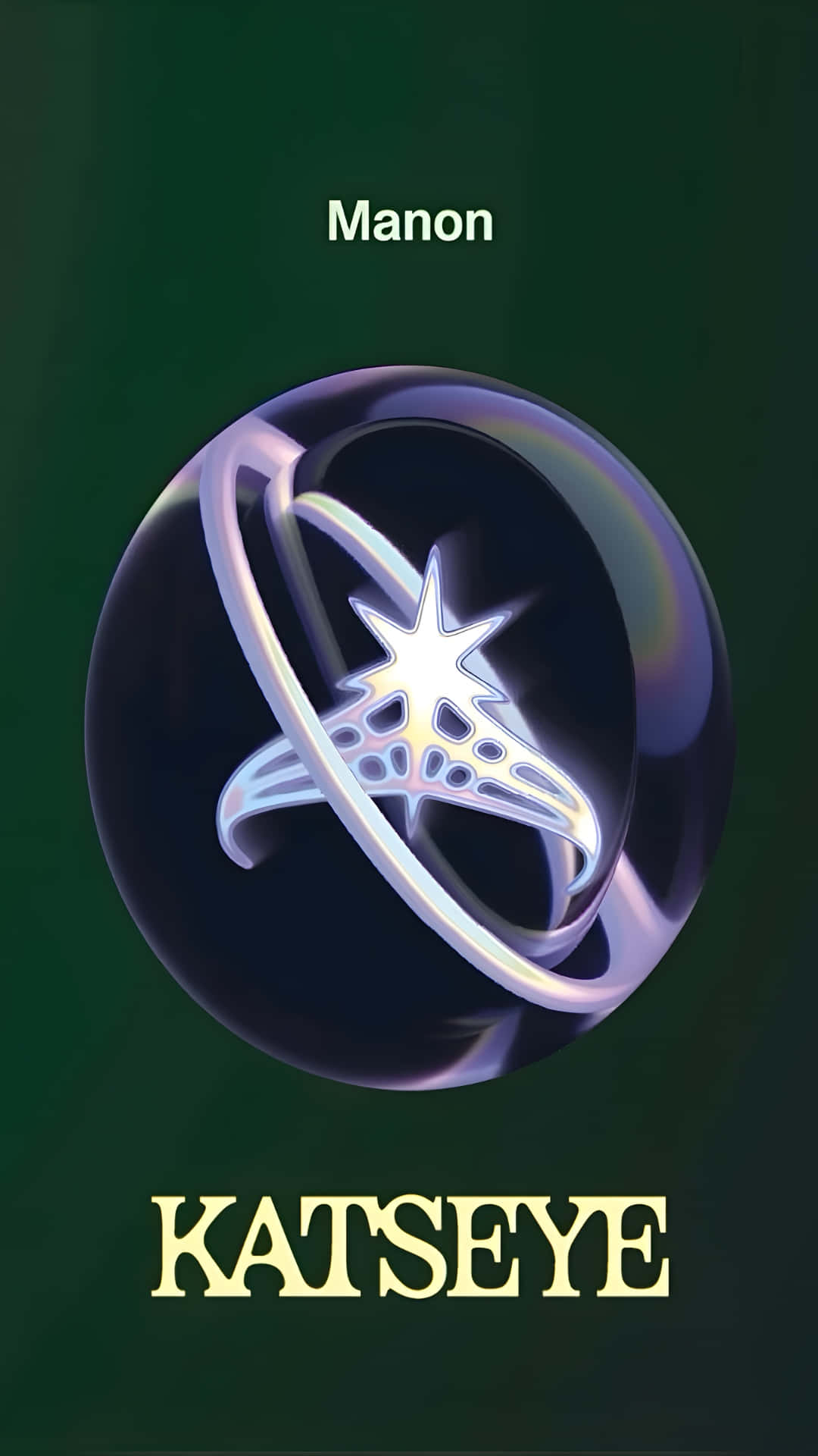  壁紙 — 一個發光的銀色星爆標誌，封裝在一個半透明球體內，背景為深綠色，帶有「Manon」和「KATSEYE」文字。