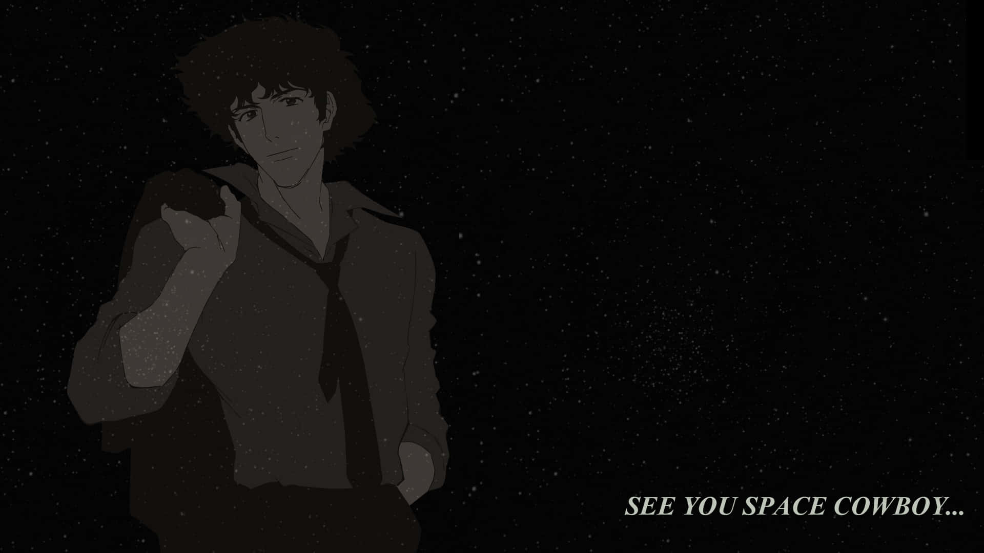  壁紙 — 一個孤獨的動畫牛仔站在星空虛空中，帶著微妙微笑，文字「SEE YOU SPACE COWBOY...」柔和發光。