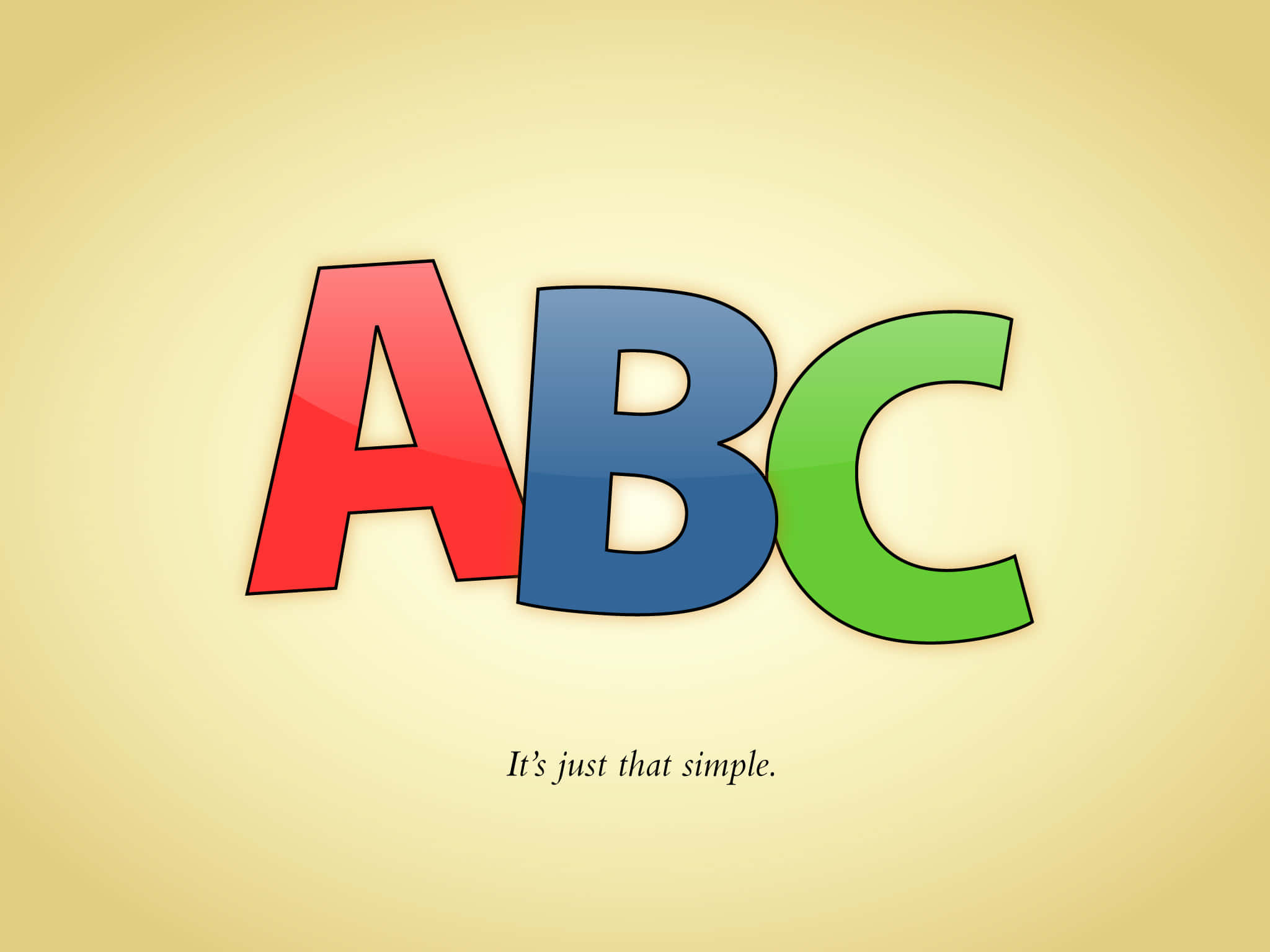 ABC — 讓美夢成真 壁紙 — 大膽多彩的字母ABC在柔和的黃色背景上發光，並帶有「就是這麼簡單」的短語。