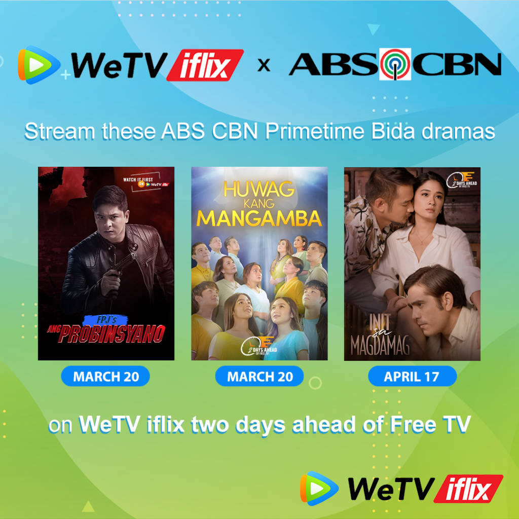 WeTV iflix 和 ABS CBN 推廣新劇集並附上發行日期。