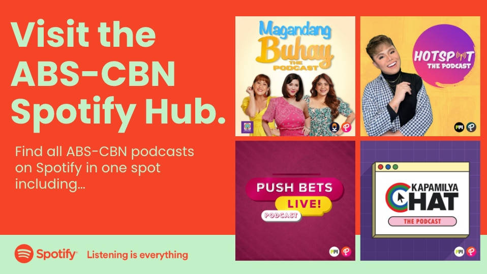 Spotify上的ABS-CBN播客推廣，展示節目縮圖和行動呼籲。