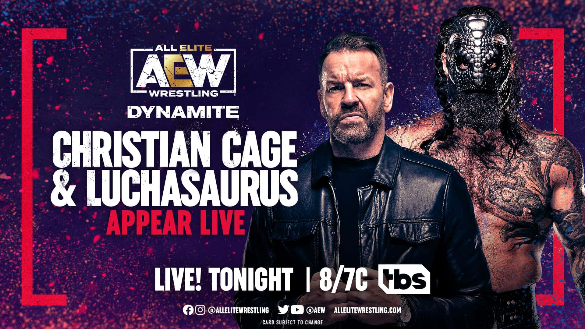 AEW Dynamite 摔角活動海報， featuring Christian Cage 和 Luchasaurus。