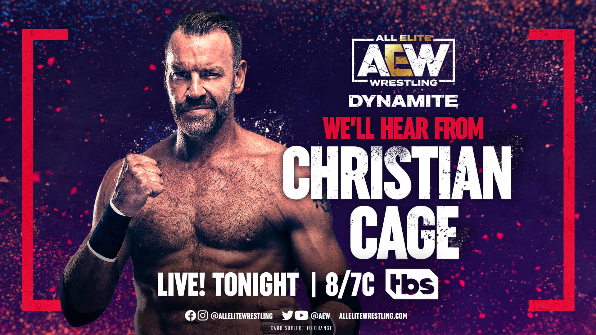 摔角手 Christian Cage 為 AEW Dynamite 電視宣傳片擺姿勢，帶有紅色邊框和紫色背景。