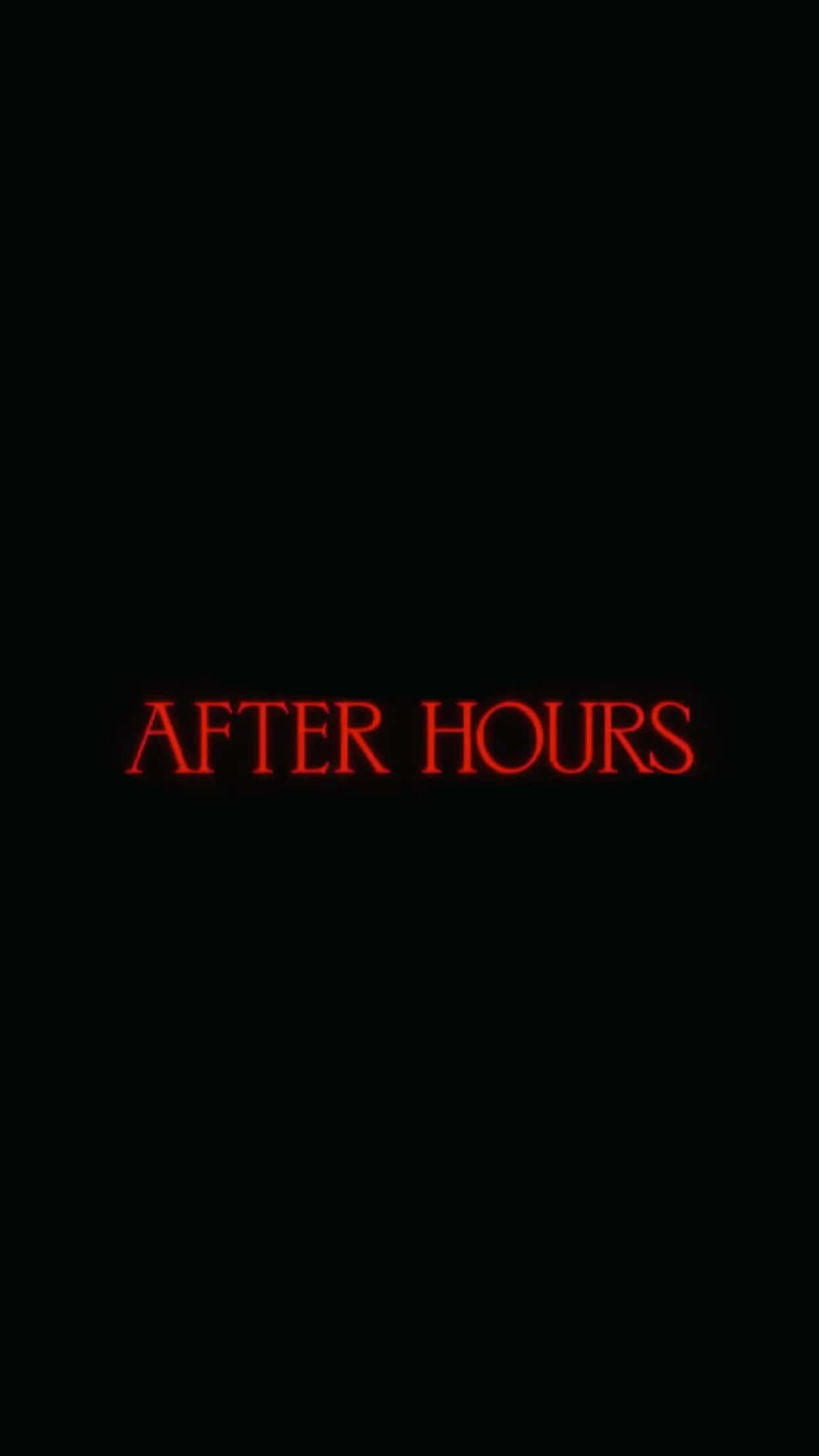 The Weeknd 桌布 壁紙 — 「AFTER HOURS」字樣在漆黑背景上發出火紅光芒。