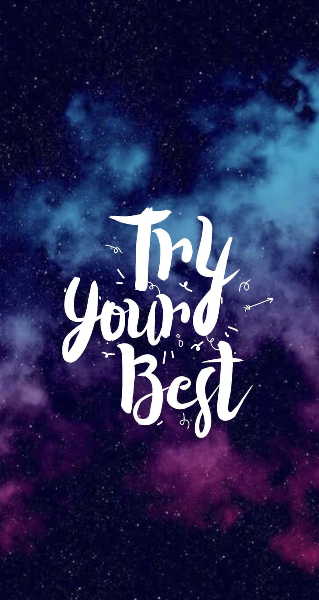  壁紙 — 白色手寫文字「Try Your Best」漂浮在充滿活力的宇宙星雲背景上，星雲呈現紫色、藍色和星空之夜。