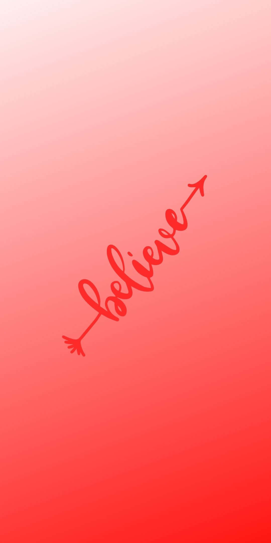 Believe 字體紅漸層背景 壁紙 — 一個極簡的紅色漸變背景，上面有草書的「believe」字樣，箭頭末端斜向上指。