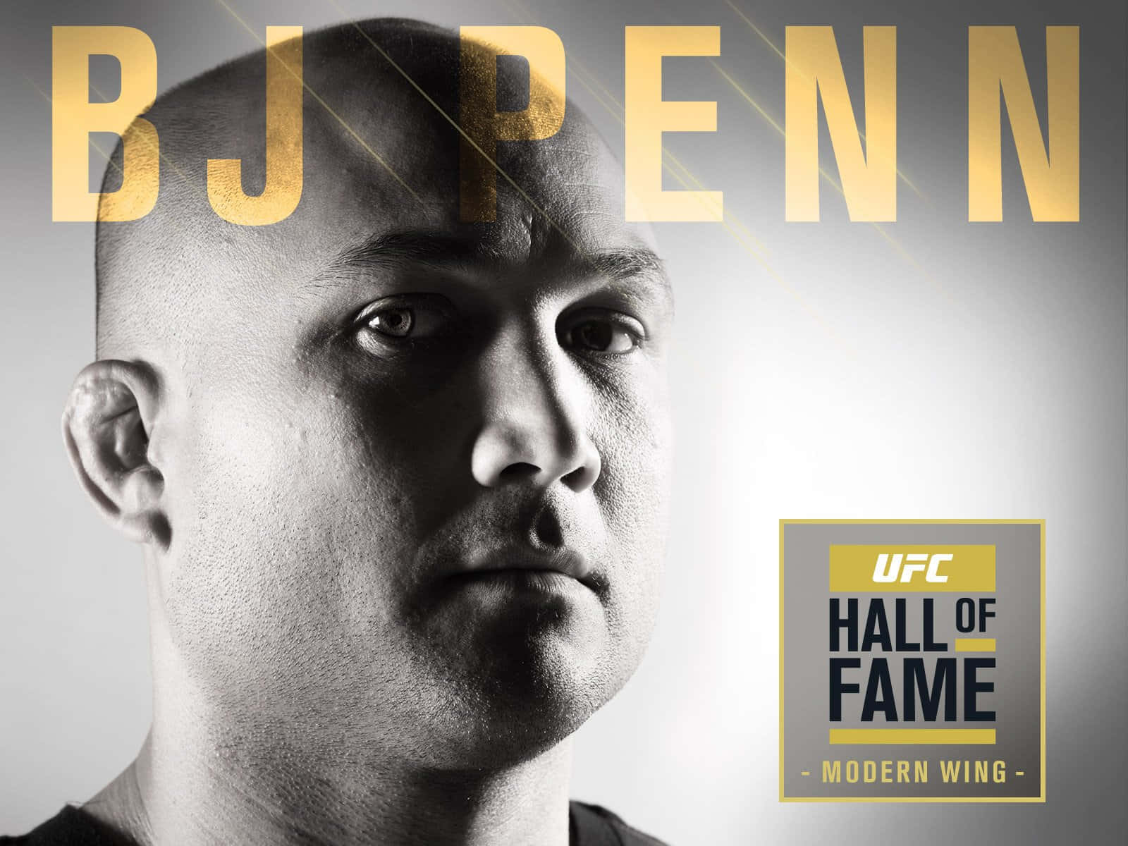 BJ彭恩UFC名人堂 壁紙 — BJ Penn 的黑白肖像，帶有金色文字和UFC名人堂標誌，背景為漸變色。
