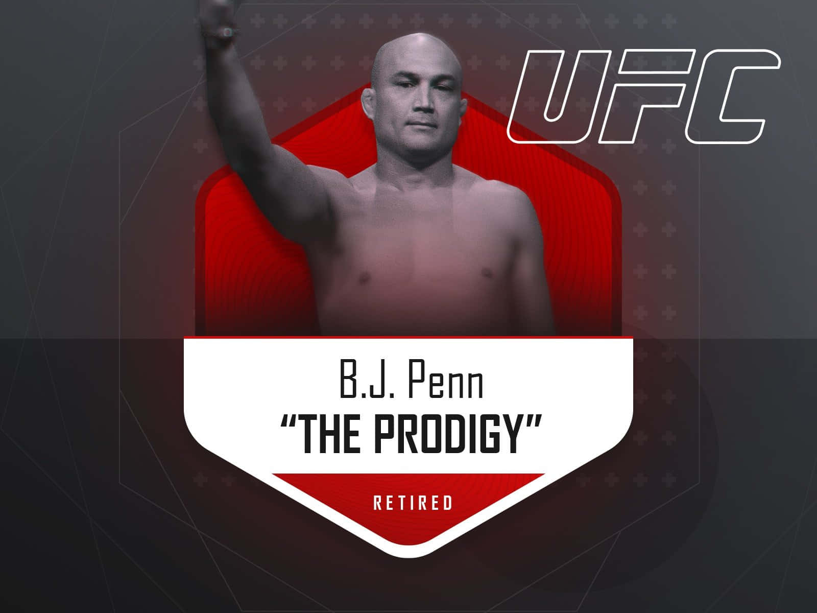 B.J. Penn The Prodigy 退休UFC拳手在紅黑圖形設計中舉起拳頭。