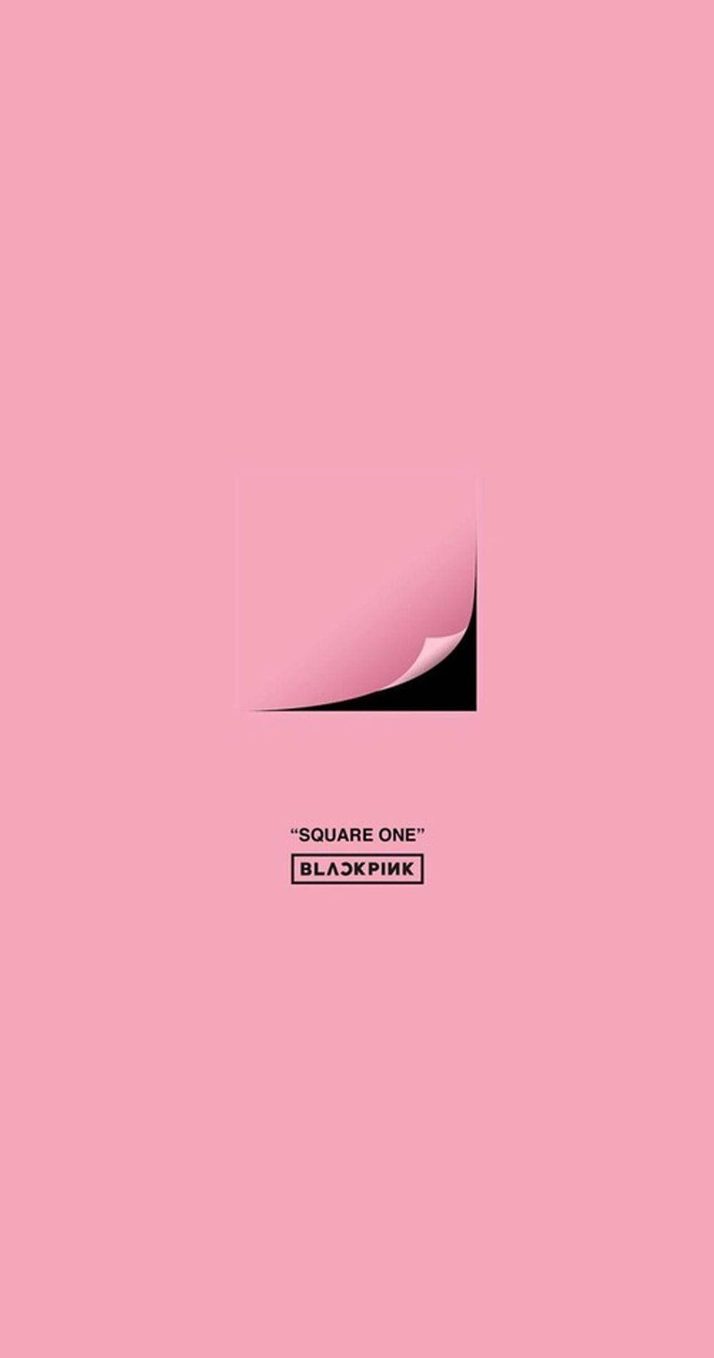 粉色背景，捲曲角落露出黑色和文字 square one blackpink