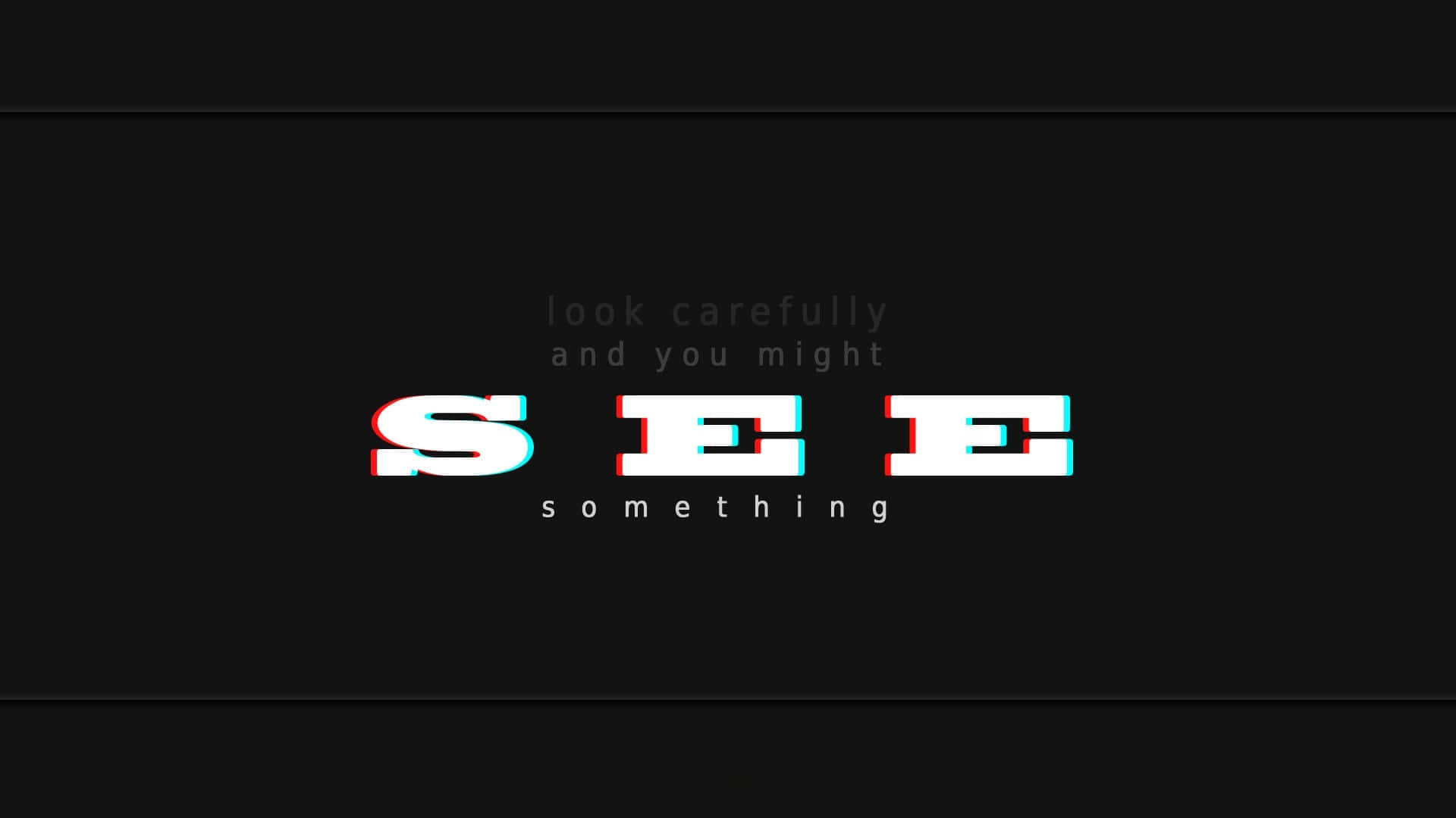  壁紙 — 大膽的3D故障文字顯示「SEE」，帶有紅藍色差，背景為黑色。