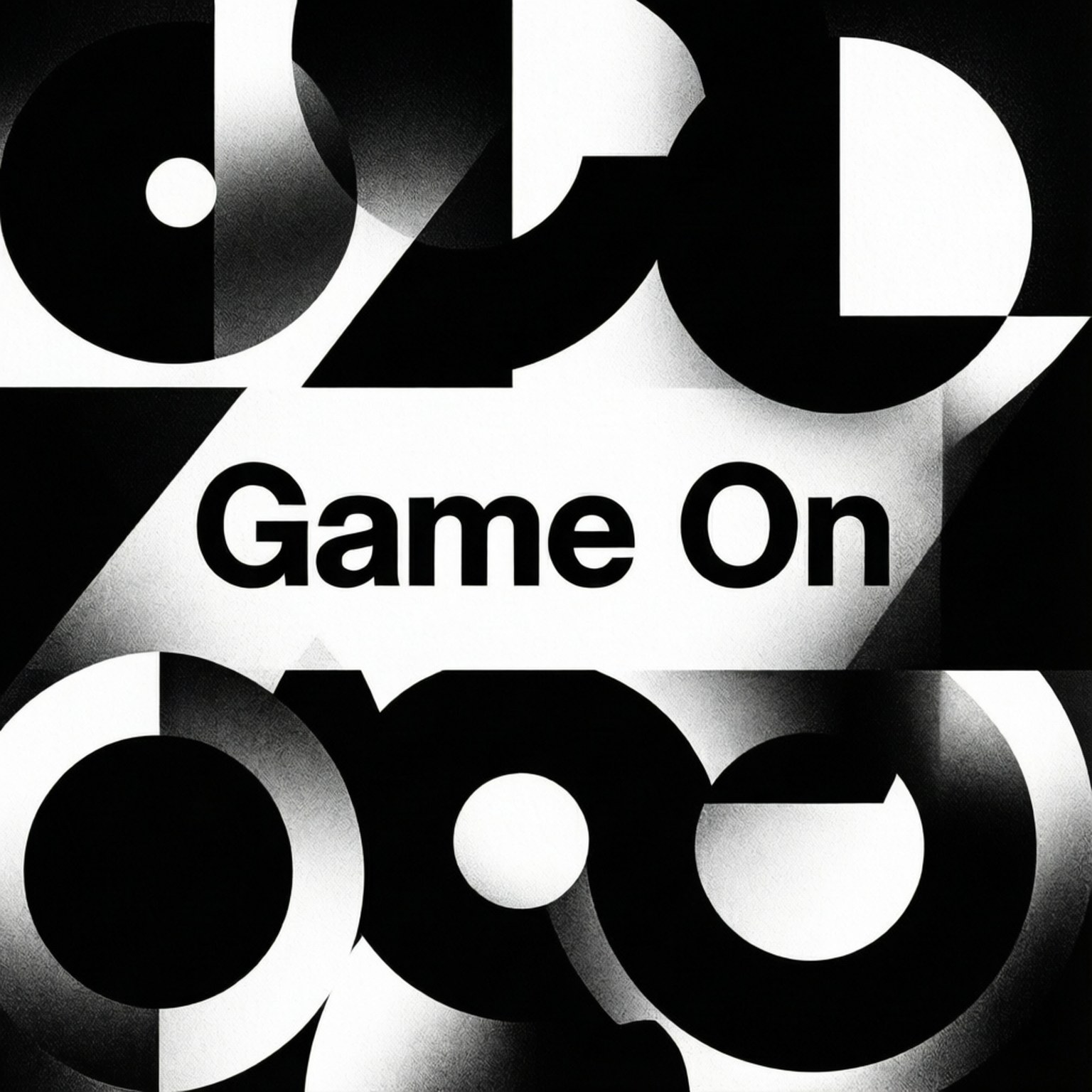 黑白幾何遊戲開始 壁紙 — 大膽的黑白抽象幾何形狀，帶有 'Game On' 文字，呈現極簡數位藝術風格。
