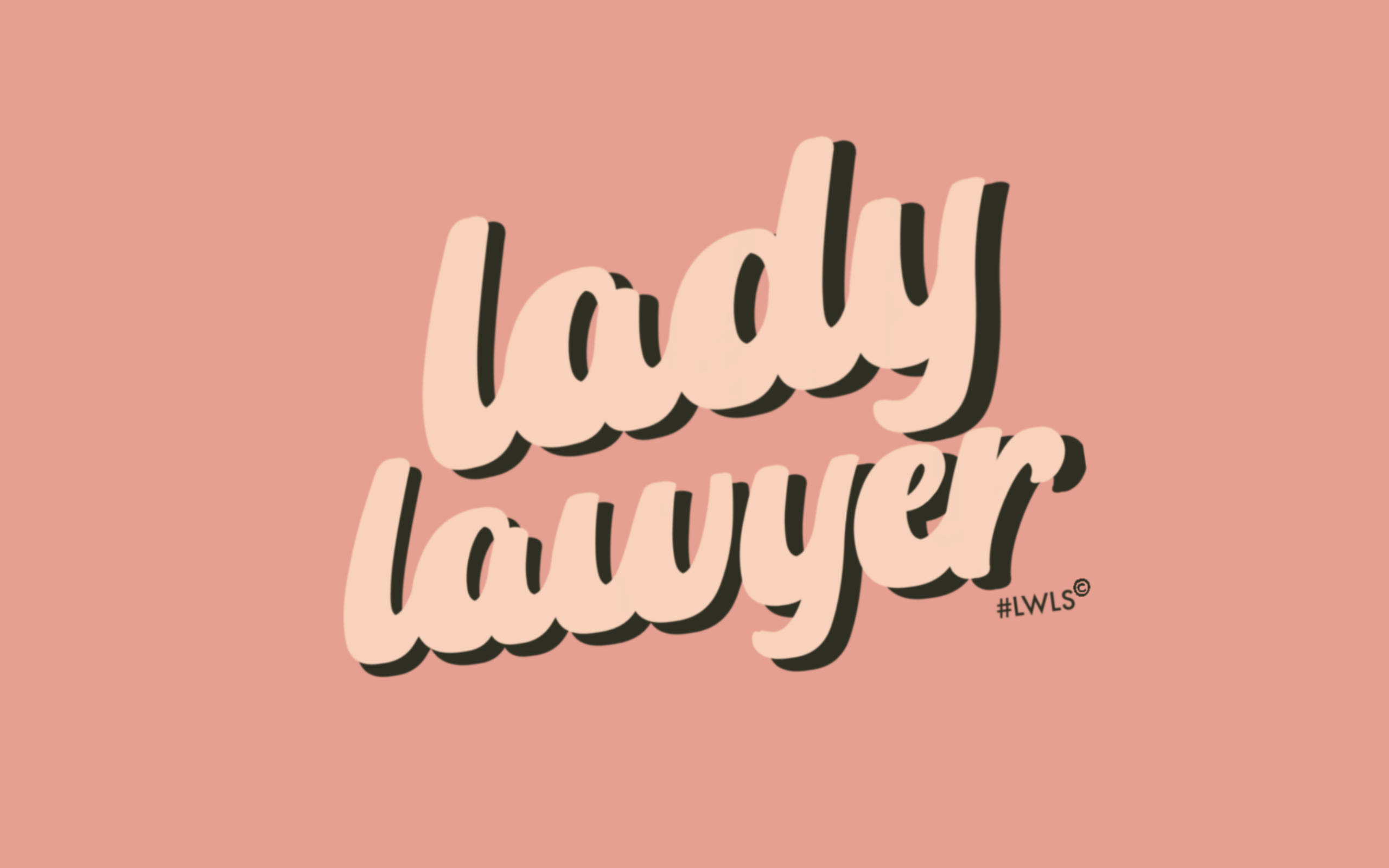 粉紅色背景上的風格文字 lady lawyer