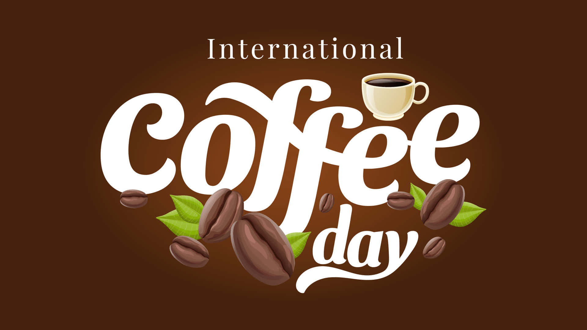  壁紙 — 粗體白色字體寫著 International Coffee Day，周圍環繞著咖啡豆和葉子，背景為濃郁的棕色。