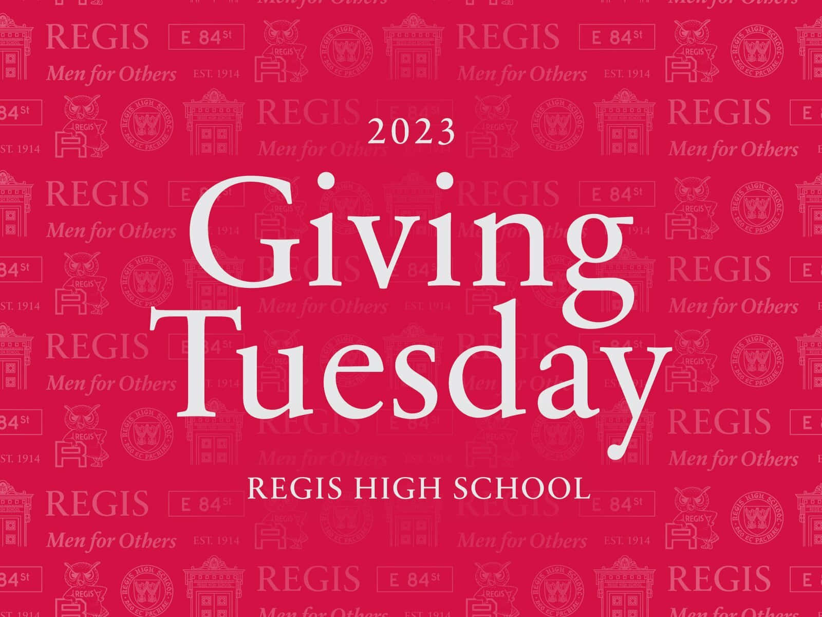  壁紙 — 粗體白色文字在帶有Regis High School標誌和口號圖案的鮮紅色背景上宣佈Giving Tuesday 2023。