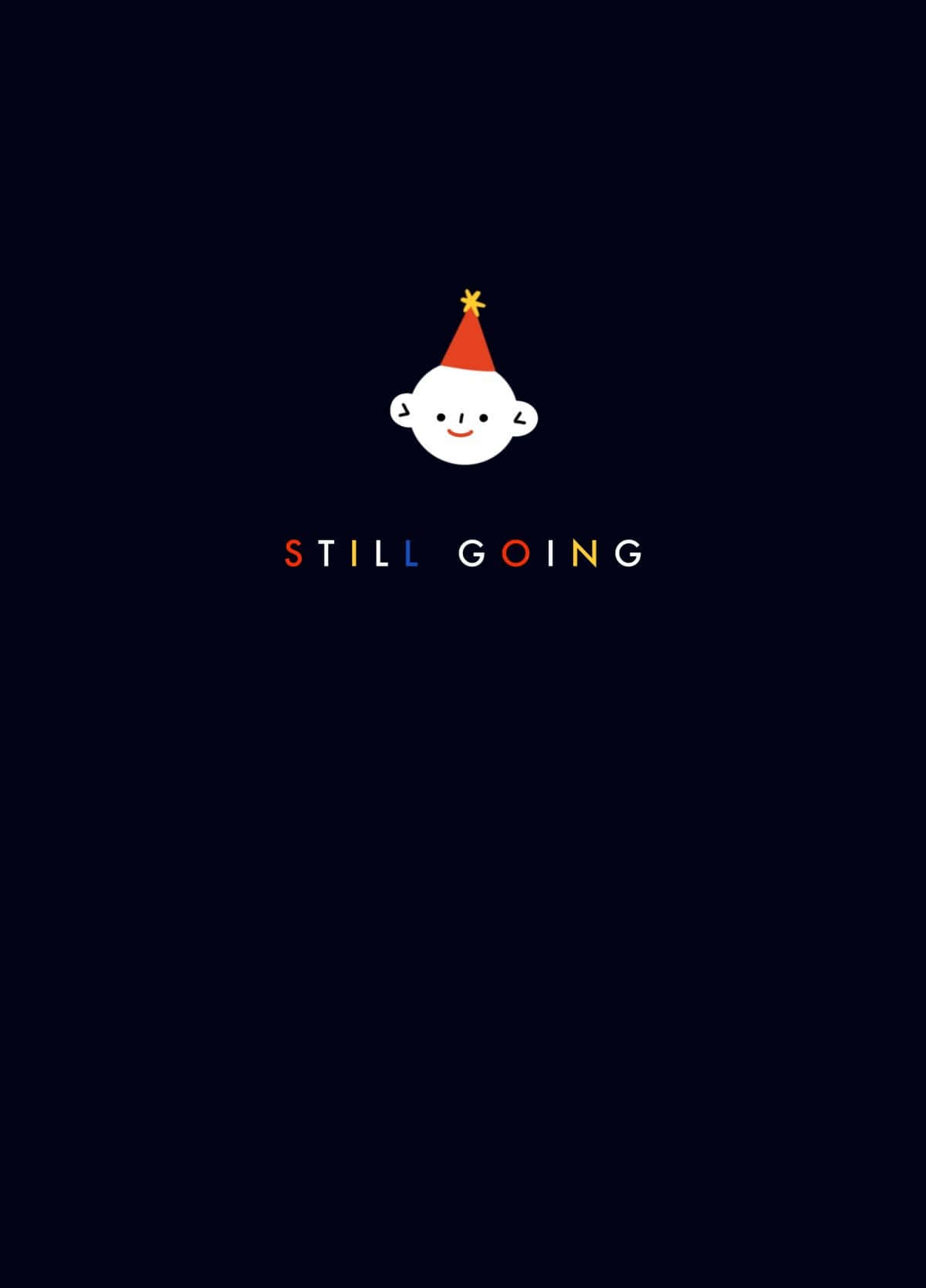 一個戴著紅色派對帽的笑臉白色面孔，下方有「still going」字樣。