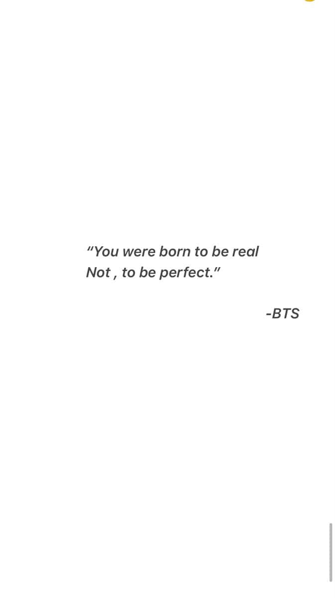 Bts Lyrics 桌布 壁紙 — BTS關於真實而非完美的居中黑色文字引用的極簡白色背景。