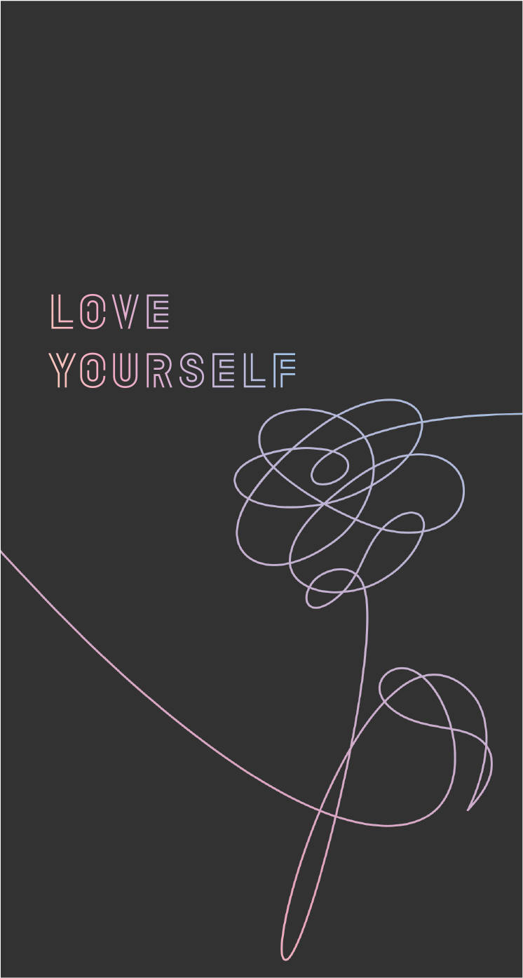 深灰色背景，帶有發光文字 love yourself 和線條繪製玫瑰。
