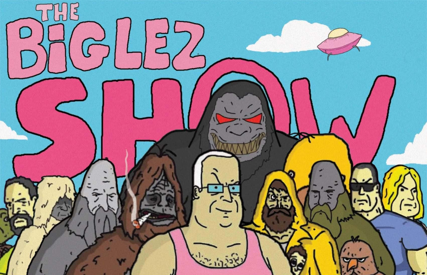 Sassy The Sasquatch 桌布 壁紙 — 《The Big Lez Show》嘅卡通海報，有一隻巨型猩猩、一個着粉紅色背心嘅男人，同其他古怪角色，喺藍天同UFO之下。