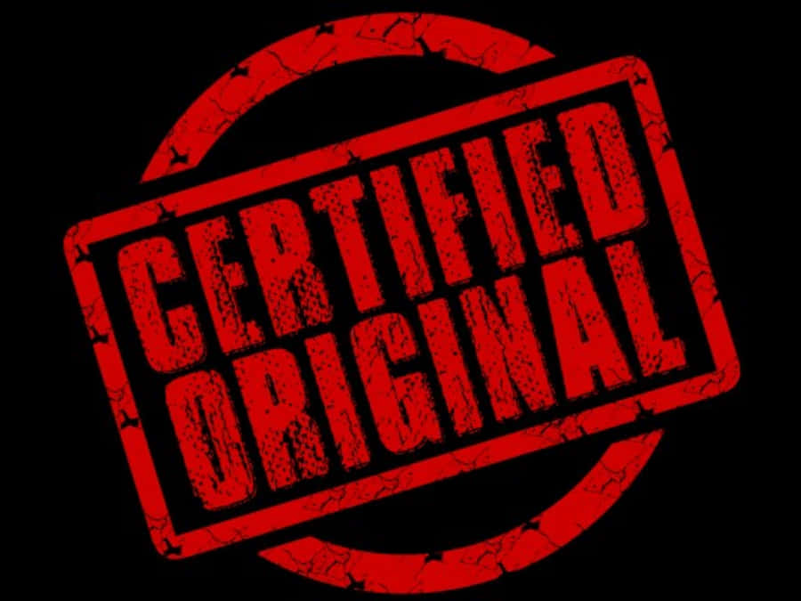 「Certified Original」紅色印章 壁紙 — 一個大膽的紅色磨損印章在黑色背景上顯示認證原創。