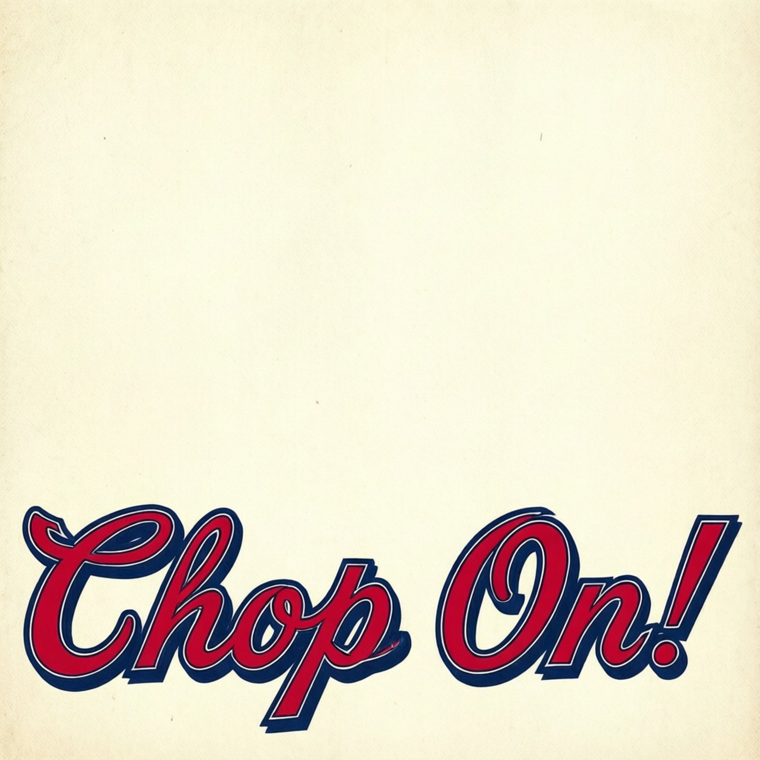 Chop On 口號 壁紙