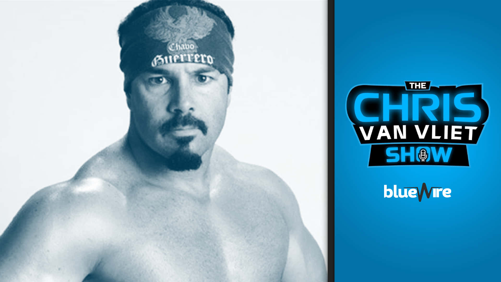 摔角手 Chavo Guerrero 以黑白形象出現在 The Chris Van Vliet Show 標誌旁邊。