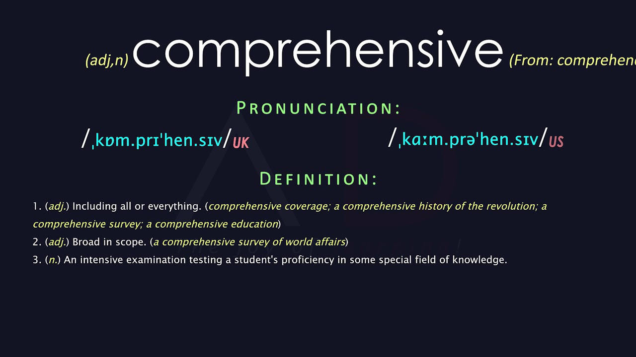 comprehensive 的字典條目，包含定義和發音