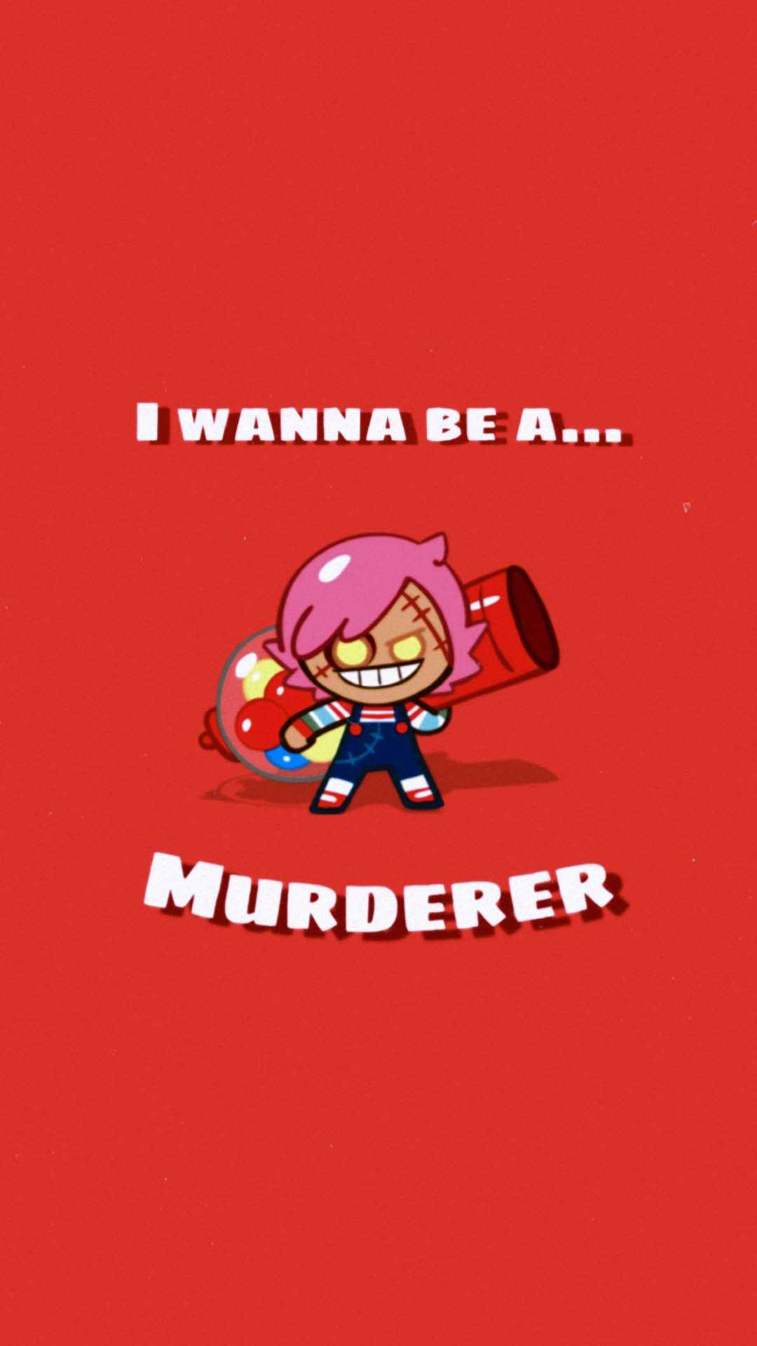 粉紅色頭髮的卡通角色手持武器，文字寫著 I WANNA BE A MURDERER