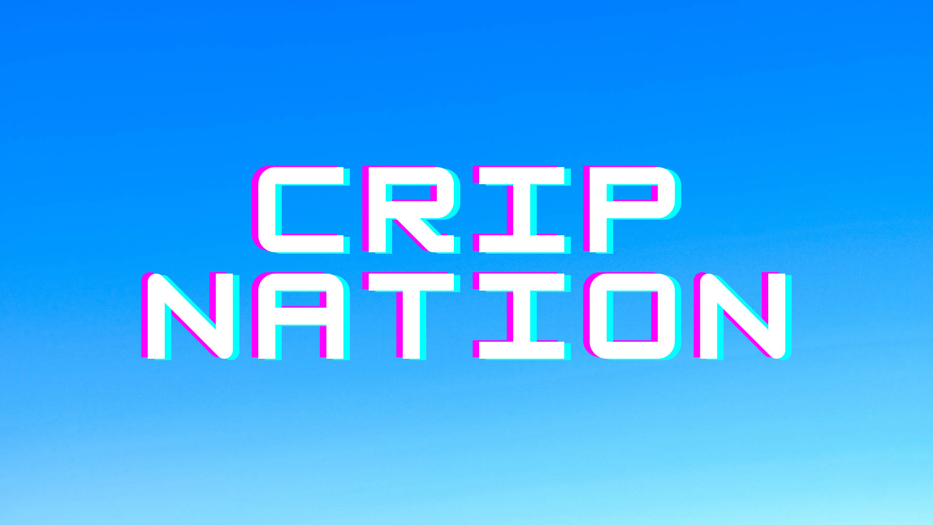 Crips國家復古波浪海報 壁紙 — 粗體白色文字 'CRIP NATION' 帶有粉紅色和青色故障邊緣，居中在漸變藍色背景上。