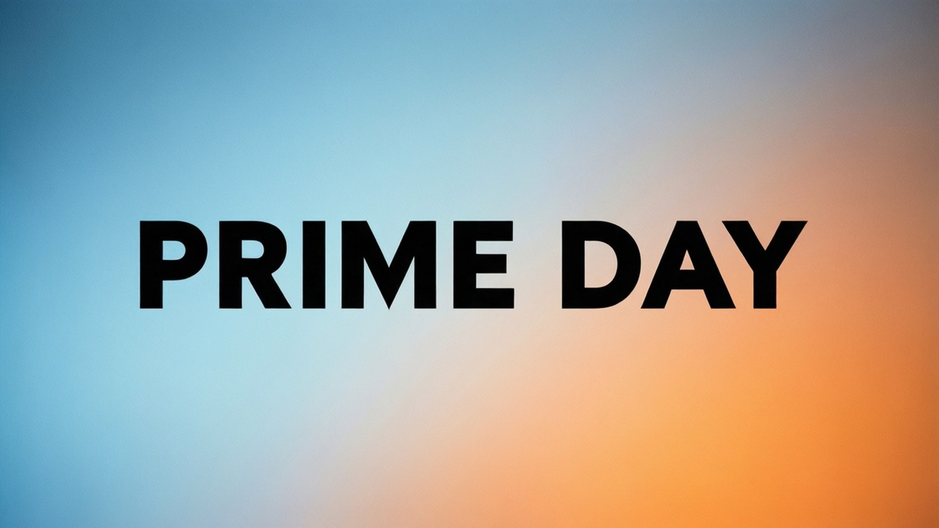 粗體黑色 PRIME DAY 文字在藍色到橙色漸變背景上。