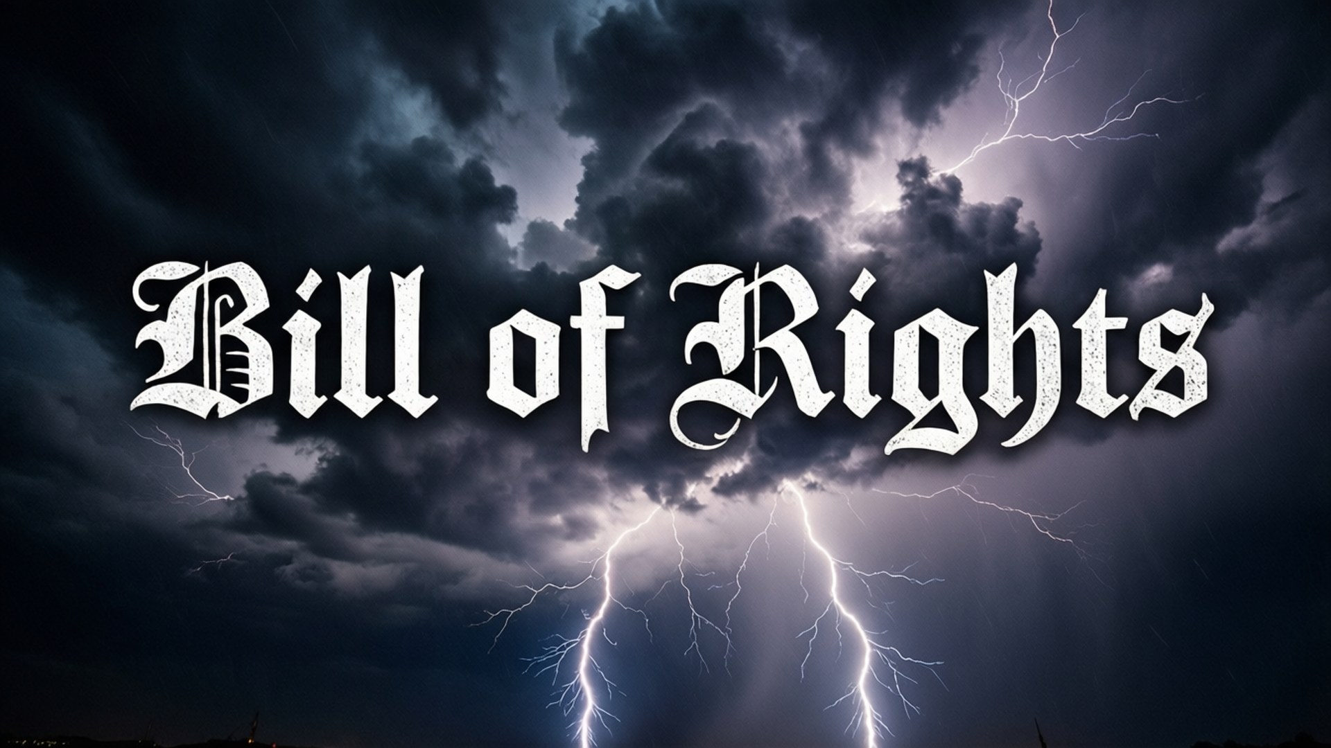 桌布 壁紙 — 戲劇性的暴風雲在粗體白色哥德式文字「Bill of Rights」背後閃爍著閃電。