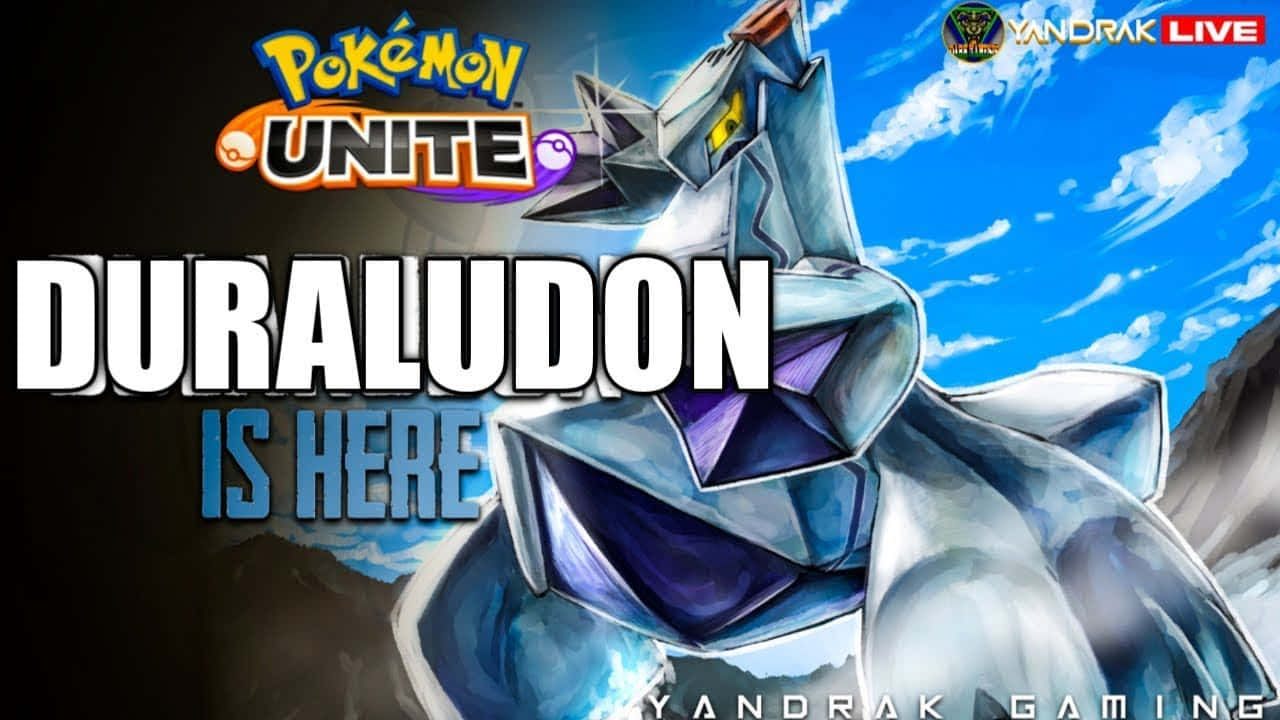 Duraludon 已登場 壁紙 — 來自 Pokémon Unite 的風格化藍銀色鋁鋼龍，在藍天白雲下英勇站立。