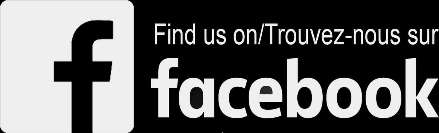 黑白 Facebook 標誌橫幅 壁紙 — 黑白Facebook標誌，附有雙語文字，邀請觀眾在Facebook上尋找該頁面。