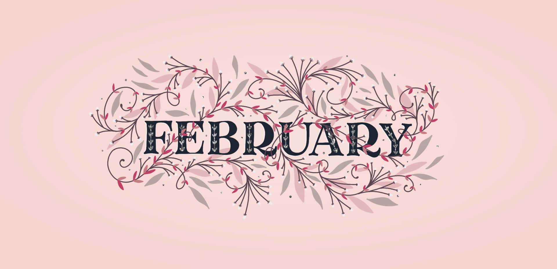 二月 桌布 壁紙 — 「February」呢個字被精緻嘅粉紅色同灰色花卉漩渦優雅地框住，襯托住柔和嘅胭脂色背景。