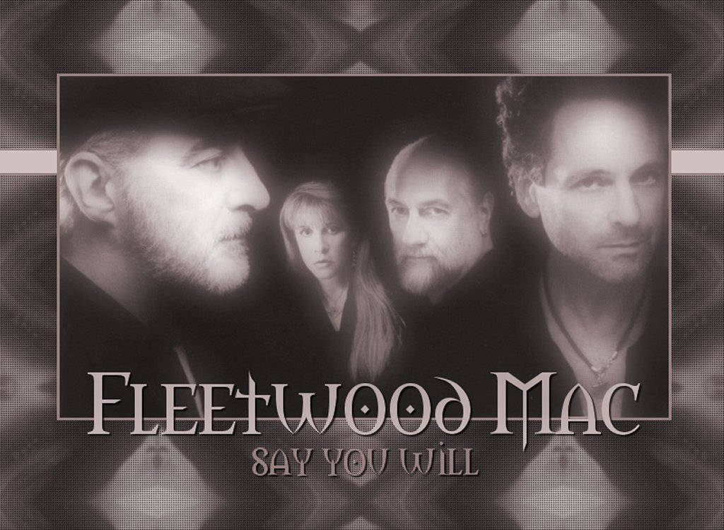 Fleetwood Mac 樂隊照片，帶有專輯標題 Say You Will，採用懷舊棕色調。