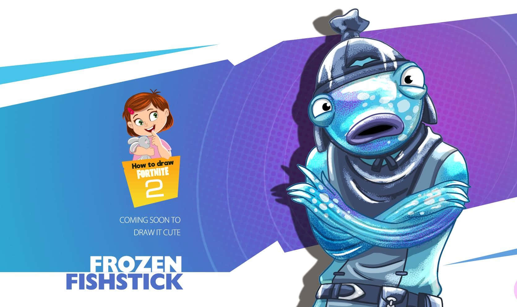 Fortnite 冷酷魚棒 壁紙 — 一個卡通魚角色穿著冬季服裝，站在一個拿著「How to draw FORTNITE 2」標語的女孩旁邊。
