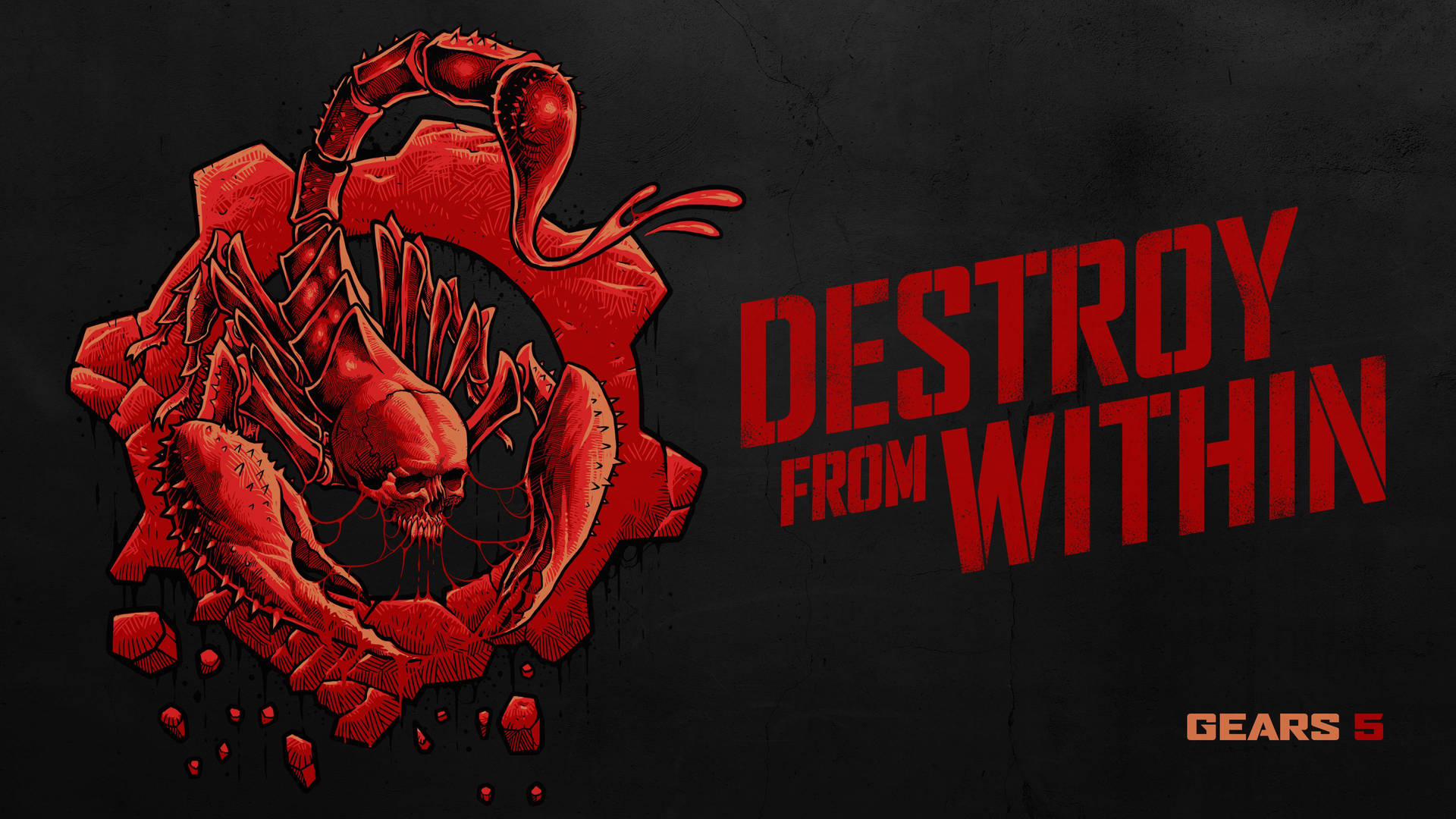 紅蠍子骷髏衝破齒輪，文字 destroy from within。