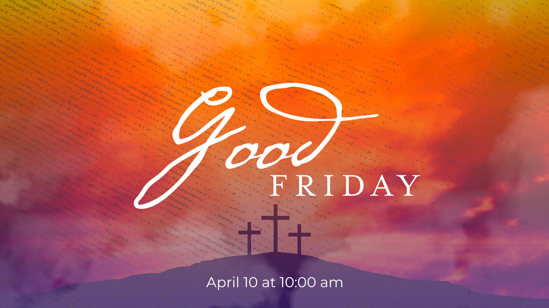 Good Friday 教會禮拜 壁紙 — 三個十字架剪影在一個小山丘上，背景是充滿活力的橙色和紫色日落天空，並帶有「Good Friday」文字。