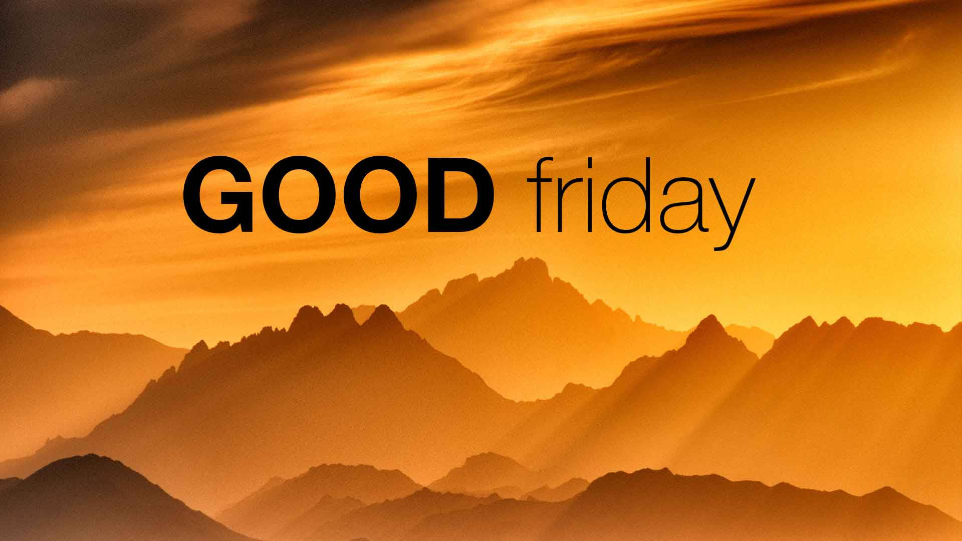 夕陽下的金色山脈與文字GOOD friday