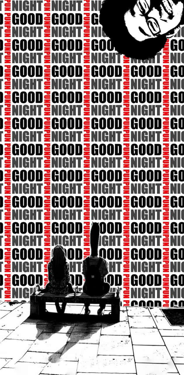 《Goodnight Punpun》——成長的故事 壁紙 — 兩個剪影人物坐在長椅上，面對一面重複「晚安」文字和上方一個大型風格化頭像的牆壁。