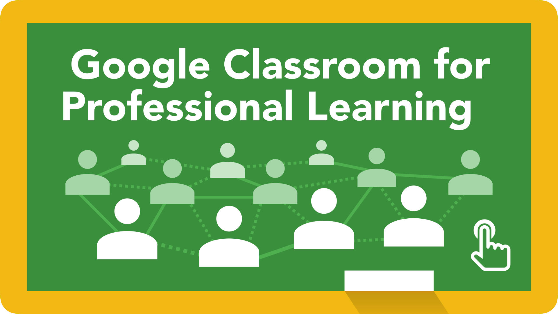 Google Classroom 用於專業學習 壁紙 — 綠色黑板圖形，帶有白色文字和圖標，顯示 Google Classroom 專業學習的連接用戶資料。