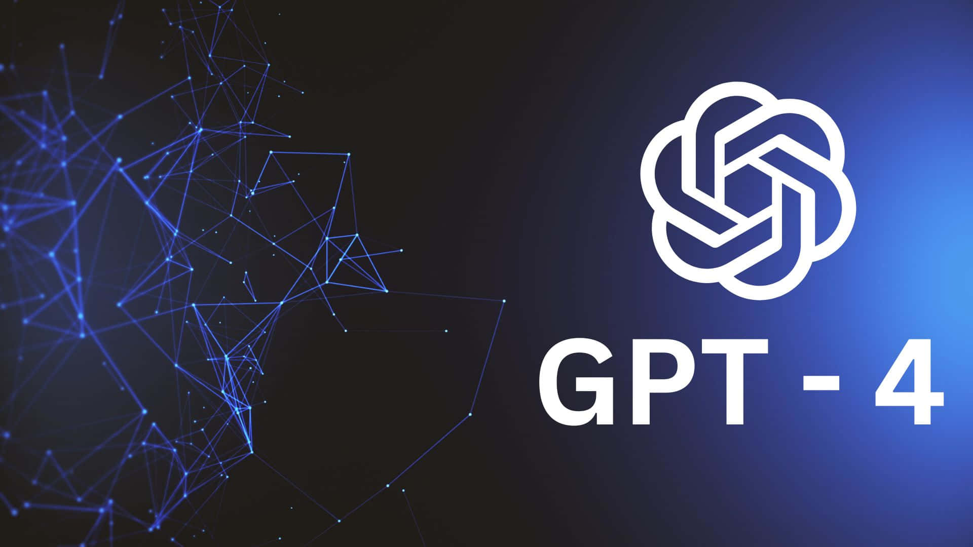 Gpt-4 桌布 壁紙 — GPT-4 標誌以白色文字和符號顯示在深藍色漸變背景上，左側有發光的藍色網絡線條。